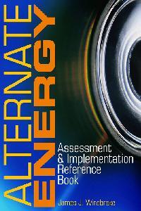 Alternate Energy Assessment & Implementation Reference Book